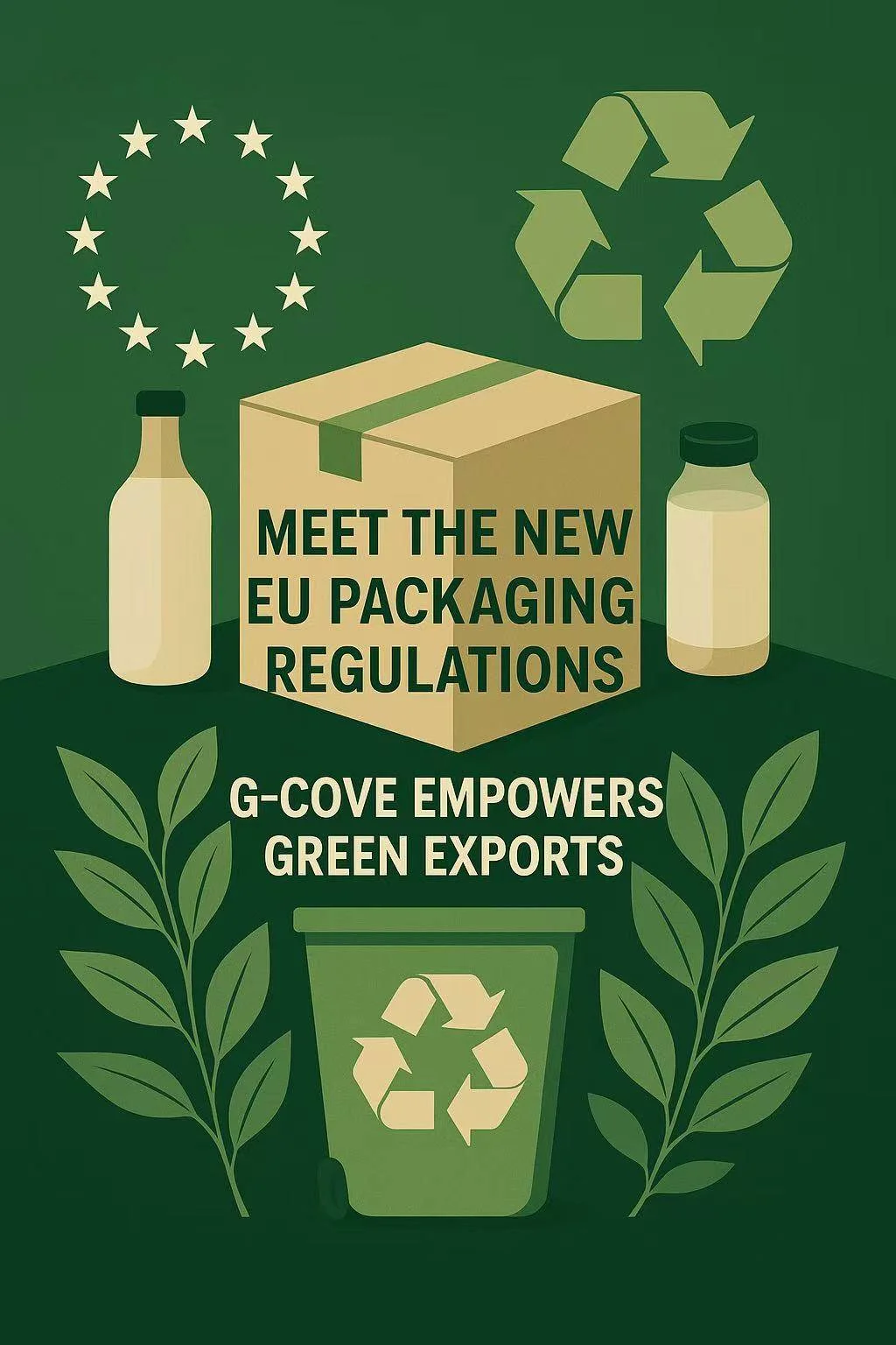The new EU packaging regulations will take effect in 2026. G-COVE helps ...