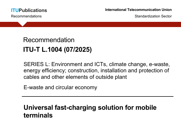中國(guó)快充方案成為全球標(biāo)準(zhǔn)在國(guó)際電信聯(lián)盟成功發(fā)布