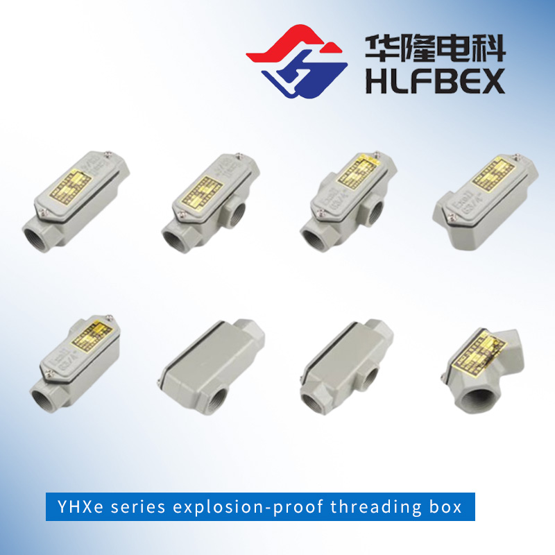 Threading Tags Box YHXe series explosion-proof threading box_Hualong explosion-proof ...