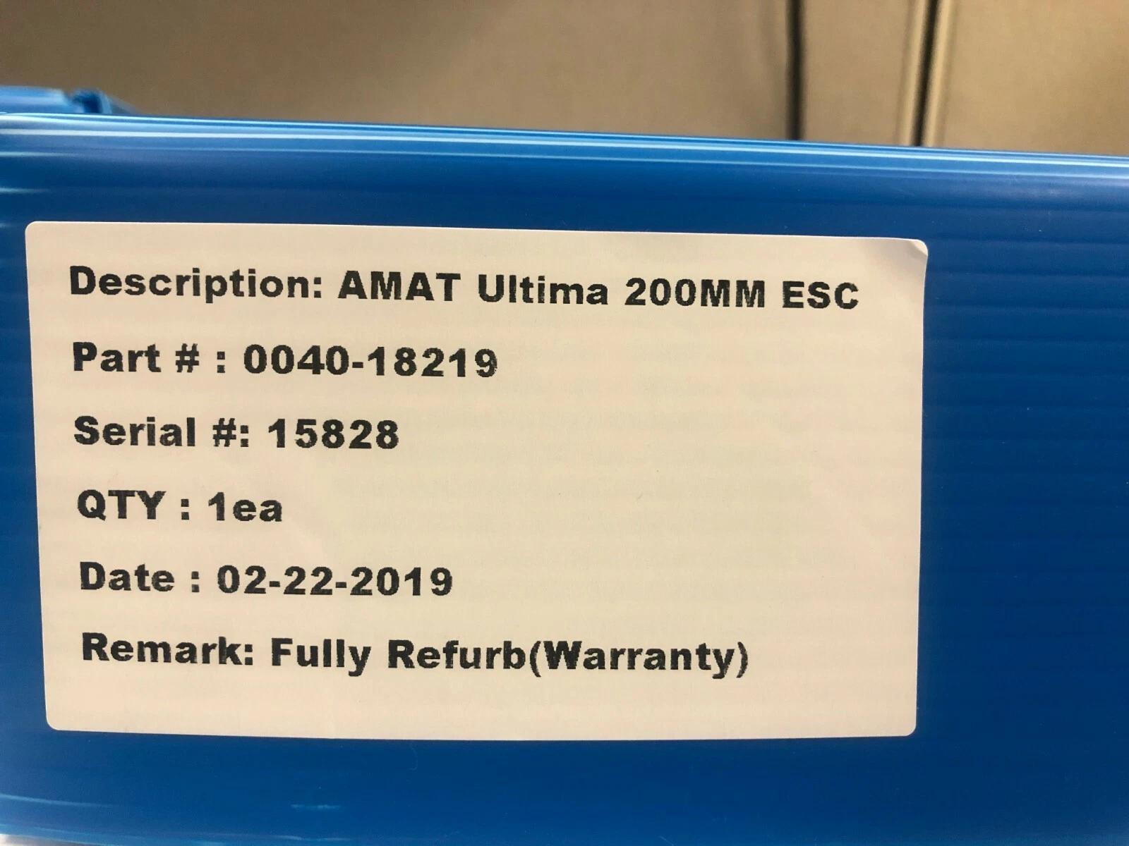 AMAT 0040-18219 Lased 200MM Esc Snnf W WTM CVD